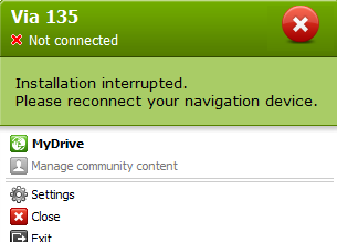 TomTom Via 135 not connected. Installation interrupted. Please reconnect your navigation device.